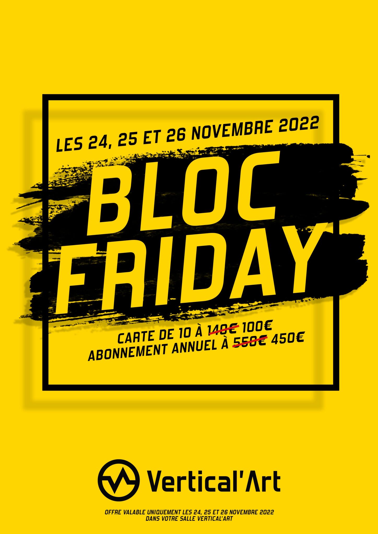 Bloc Friday Vertical'Art 2022