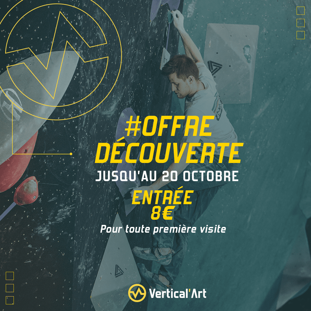 Offre spéciale 1ère visite : Découvrez l'escalade pour 8€ à Vertical'Art du 26 septembre au 20 octobre