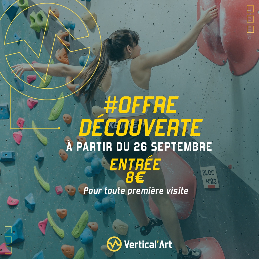 Offre spéciale 1ère visite : Découvrez l'escalade pour 8€ à Vertical'Art à partir du 26 septembre